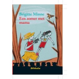 Afbeelding van Een zomer met mama (Bikkels : Groep 4 - Serie 2)