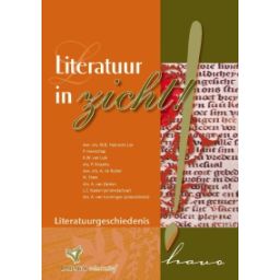 Afbeelding van Literatuur in zicht! : Literatuurgeschiedenis : havo deel 1 : Middeleeuwen - Romantiek