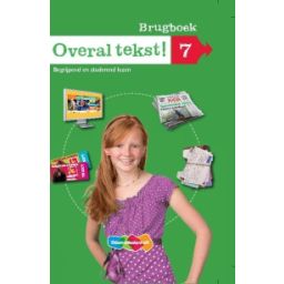 Afbeelding van Overal tekst! : Groep 7 : Brugboek