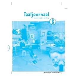 Afbeelding van Taaljournaal Spelling 2e ed : Groep 8 : Kopieerbladen