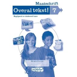 Afbeelding van Overal tekst! : Groep 7 : Maatschrift