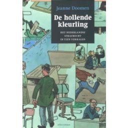 Afbeelding van De hollende kleurling