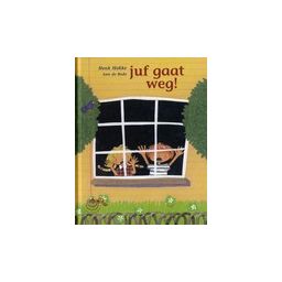 Afbeelding van Juf gaat weg! (Schelpjesboeken : Serie 2)