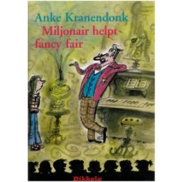 Afbeelding van Miljonair helpt fancy fair (Bikkels : Groep 6 - Serie 1)