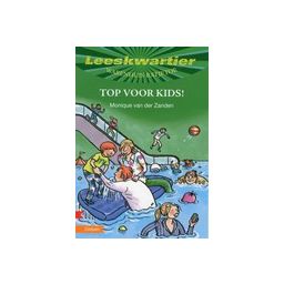 Afbeelding van Top voor kids! (Leeskwartier : Groep 6 : Warenhuis Ratjetoe)