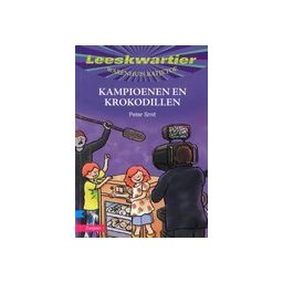 Afbeelding van Kampioenen en krokodillen (Leeskwartier : Groep 6 : Warenhuis Ratjetoe)