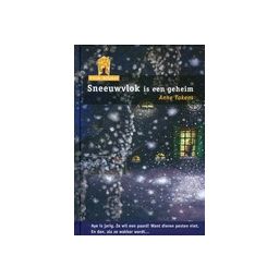 Afbeelding van Sneeuwvlok is een geheim (Villa Alfabet : Oranje 1)