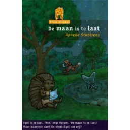 Afbeelding van De maan is te laat (Villa Alfabet : Oranje 3)