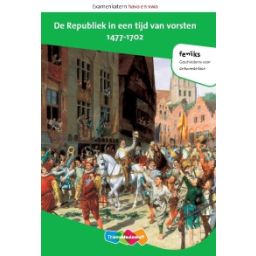 Afbeelding van Feniks 1e dr  : havo/vwo : De Republiek in tijd van vorsten 1477-1702 : Examenkatern