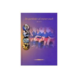 Afbeelding van Profi-leren SB : De sportleider als trainer-coach : mbo niveau 3+4