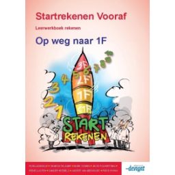 Afbeelding van Startrekenen vooraf 1e dr : op weg naar 1F : Rekenen : Leerwerkboek