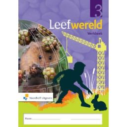 Afbeelding van Leefwereld 3e ed : Groep 3 : Werkboek