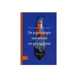 Afbeelding van De psychologie van arbeid en gezondheid