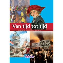 Afbeelding van Van tijd tot tijd : 2 : Nederlandse geschiedenis in 50 verhalen