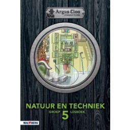 Afbeelding van Argus Clou Natuur en techniek : Groep 5 : Lesboek
