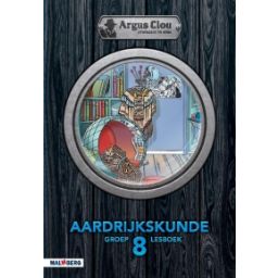 Afbeelding van Argus Clou Aardrijkskunde : Groep 8 : Lesboek