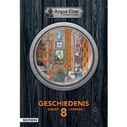 Afbeelding van Argus Clou Geschiedenis : Groep 8 : Lesboek