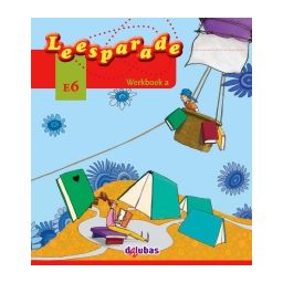 Afbeelding van Leesparade : Groep 6 a, blok 5 en 6 : Werkboek