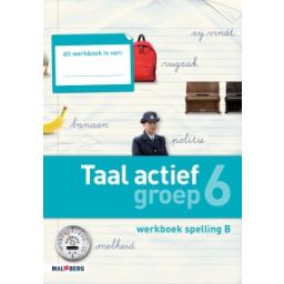 Afbeelding van Taal actief Spelling : Groep 6 B : Werkboek