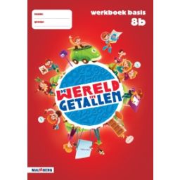 Afbeelding van De wereld in getallen 4e ed : Groep 8 B : Werkboek