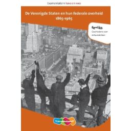 Afbeelding van Feniks 1e dr  : havo/vwo : De Verenigde Staten en hun federale overheid 1865-1965 : Examenkatern