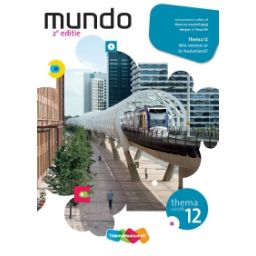 Afbeelding van Mundo : 2 vmbo-bk/lwoo-bk : Thema 12 : Wie wonen er in Nederland? : Themaschrift