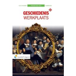 Afbeelding van Geschiedeniswerkplaats 2e ed : 4+5+6 vwo : Historisch overzicht : Handboek