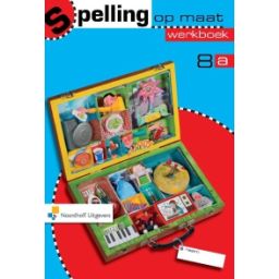 Afbeelding van Spelling op maat : Groep 8 a : Werkboek