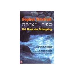 Afbeelding van Het boek der schepping = Sepher Yetsirah