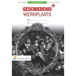 Afbeelding van Geschiedeniswerkplaats 2e ed : 4+5+6 vwo : Historisch overzicht : Opdrachtenboek