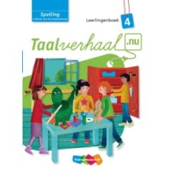 Afbeelding van Taalverhaal.nu Spelling : 4 : Leerlingenboek