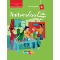 Afbeelding van Taalverhaal.nu Taal : 4 : Leerlingenboek
