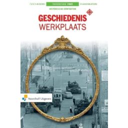 Afbeelding van Geschiedeniswerkplaats 2e ed : 4+5+6 vwo : Historische contexten : 4 Examenkaternen
