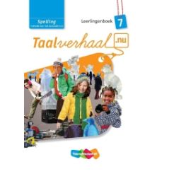 Afbeelding van Taalverhaal.nu Spelling : 7 : Leerlingenboek