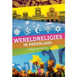 Afbeelding van Wereldreligies in Nederland : 1+2 mavo/havo/vwo