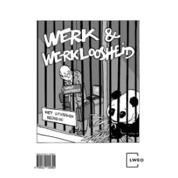 Afbeelding van LWEO Werk en werkloosheid 1e dr : 4+5 havo : Lesbrief