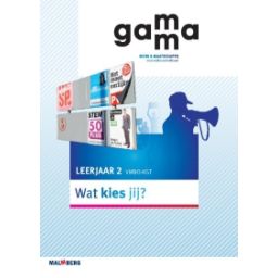 Afbeelding van GaMMa 2e dr : 2 vmbo-kgt : Wat kies jij?