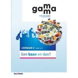 Afbeelding van GaMMa 2e dr : 2 vmbo-kgt : Een baan en dan?