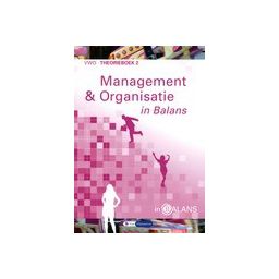 Afbeelding van Management & organisatie in balans 7e dr : vwo 2 : Theorieboek