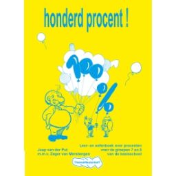 Afbeelding van Honderd procent! : Groep 7+8 : Leer-/oefenboek