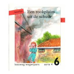 Afbeelding van Een rookpluim uit de schuur (Leeslijn Wegwijzers 4-6)