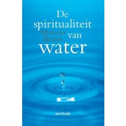 Afbeelding van De spiritualiteit van water