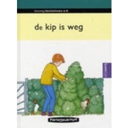 Afbeelding van De kip is weg (Leesweg : Basisniveau A-6)
