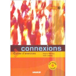 Afbeelding van Connexions : Niveau 2 : Cahier d'exercices