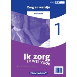 Afbeelding van Ik zorg er wel voor : 1 : Zorg & welzijn breed : Werkboek