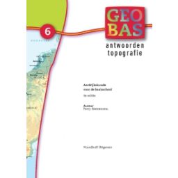 Afbeelding van Geobas Topografie 4e ed : Groep 6 : Antwoorden
