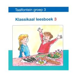 Afbeelding van Taalfontein : Groep 3 : Klassikaal leesboek 3