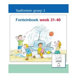 Afbeelding van Taalfontein Taal en lezen : Groep 3 : Fonteinboek : week 31-40