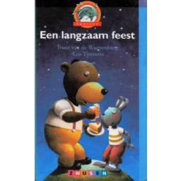 Afbeelding van Een langzaam feest (Spetter : Groep 3-6)