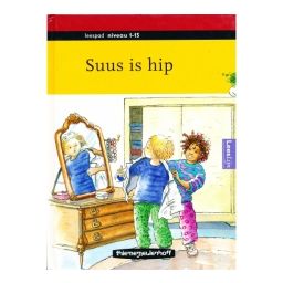 Afbeelding van Suus is hip (Leespad : Niveau 1-15)